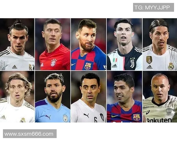 现役足球年间巨星风采盘点绿茵场上巅峰对决与辉煌时刻